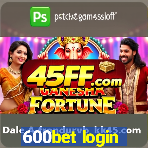 600bet login